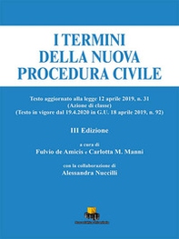I termini della nuova procedura civile. Testo aggiornato alla legge 12 aprile 2019, n. 31 (Azione di classe) (Testo in vigore dal 19.4.20 in G.U. 18 aprile 2019, n. 92) - Librerie.coop I termini della nuova procedura civile. Testo aggiornato alla legge 12 aprile 2019, n. 31 (Azione di classe) (Testo in vigore dal 19.4.20 in G.U. 18 aprile 2019, n. 92) - Librerie.coop