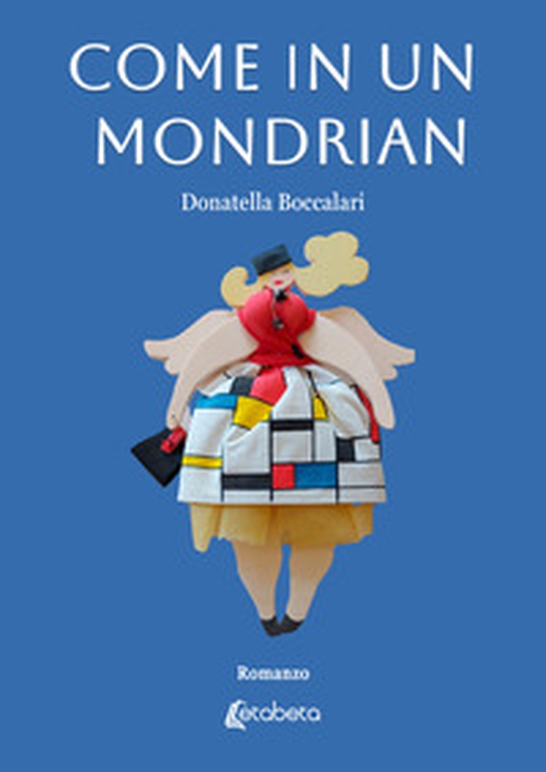Come in un Mondrian - Librerie.coop Come in un Mondrian - Librerie.coop