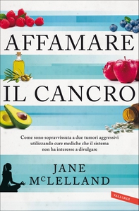 Affamare il cancro - Librerie.coop