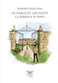 La sabbia e le notti. Ediz. italiana e francese - Librerie.coop