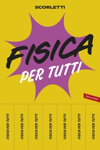 Fisica per tutti - Librerie.coop