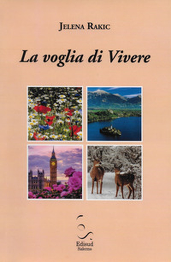 La voglia di vivere - Librerie.coop La voglia di vivere - Librerie.coop