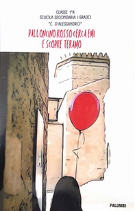 Palloncino rosso cerca Emi e scopre Teramo - Librerie.coop