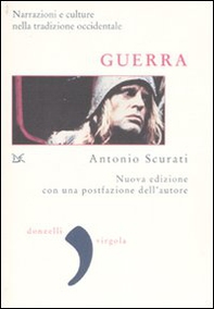 Guerra. Narrazioni e culture nella tradizione occidentale - Librerie.coop