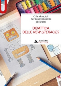 Didattica delle New Literacies - Librerie.coop Didattica delle New Literacies - Librerie.coop