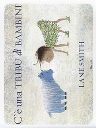 C'è una tribù di bambini - Librerie.coop