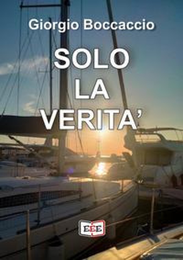 Solo la verità - Librerie.coop Solo la verità - Librerie.coop