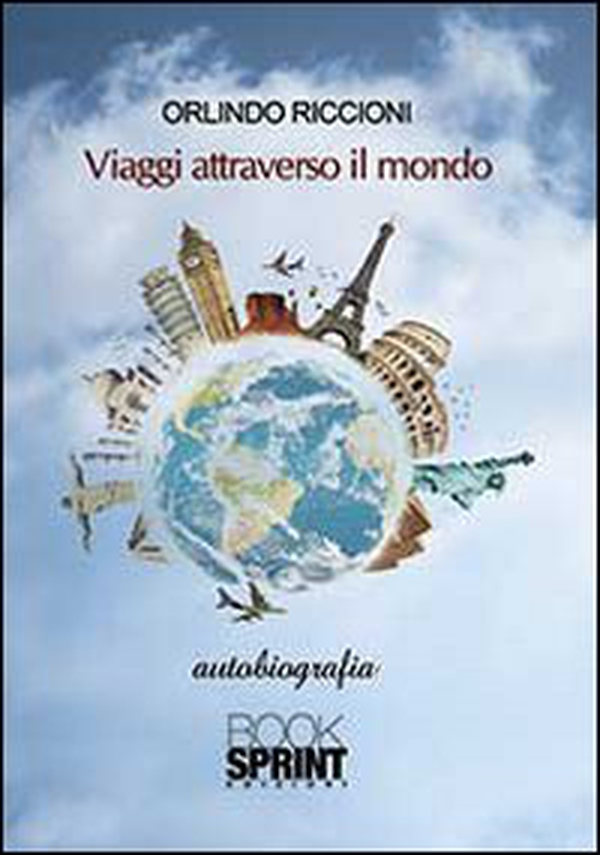 Viaggi attraverso il mondo - Librerie.coop Viaggi attraverso il mondo - Librerie.coop