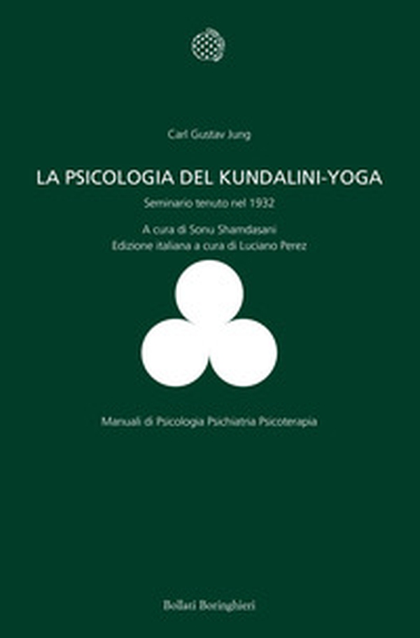 La psicologia del Kundalini-Yoga. Seminario tenuto nel 1932 - Librerie.coop La psicologia del Kundalini-Yoga. Seminario tenuto nel 1932 - Librerie.coop