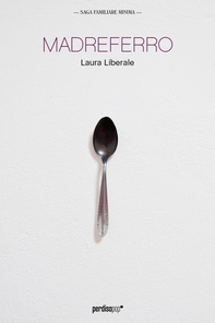 Madreferro - Librerie.coop Madreferro - Librerie.coop