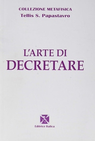 L'arte di decretare - Librerie.coop