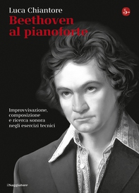 Beethoven al pianoforte - Librerie.coop Beethoven al pianoforte - Librerie.coop