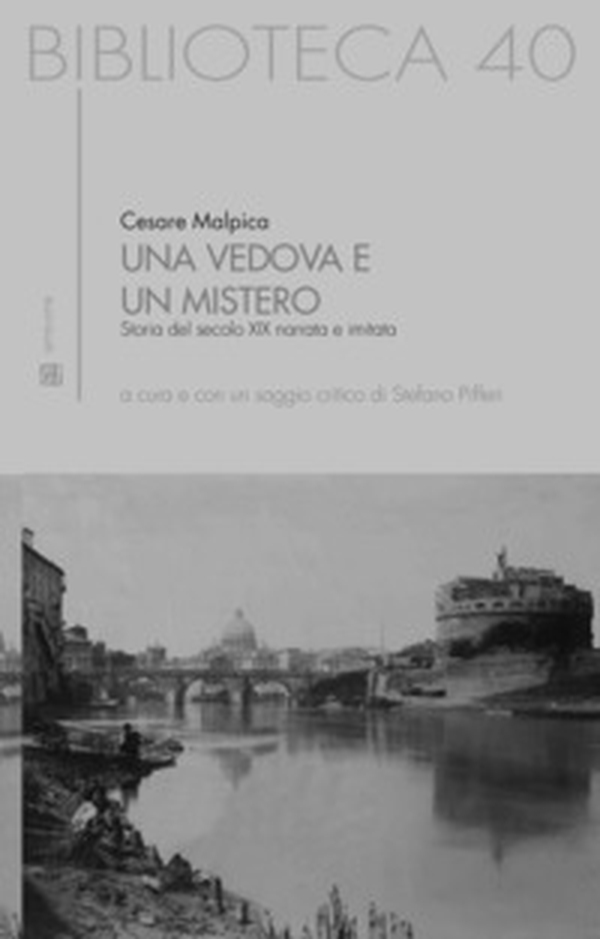 Una vedova e un mistero. Storia del secolo XIX narrata e imitata - Librerie.coop Una vedova e un mistero. Storia del secolo XIX narrata e imitata - Librerie.coop