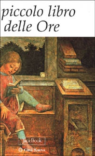 Il piccolo libro delle ore - Librerie.coop