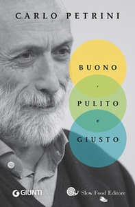 Buono, pulito e giusto - Librerie.coop