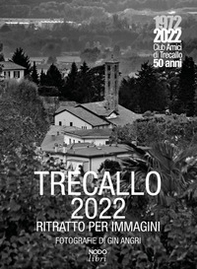 Trecallo 2022. Ritratto per immagini - Librerie.coop