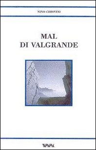 Mal di Valgrande - Librerie.coop Mal di Valgrande - Librerie.coop