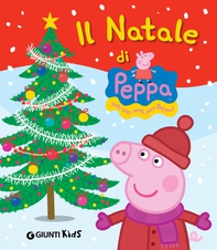 Il Natale di Peppa - Librerie.coop
