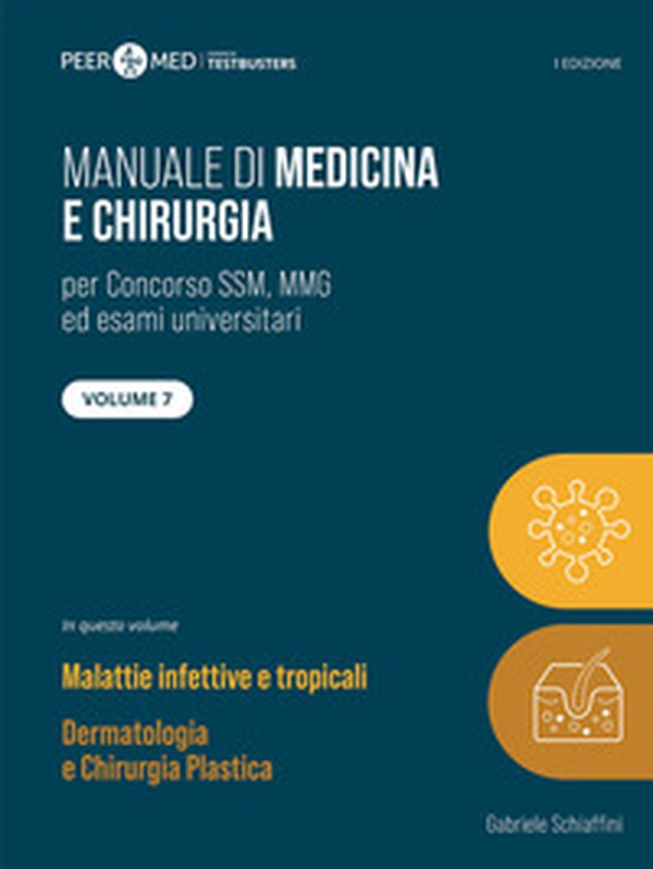 Peer4Med. Manuale di medicina e chirurgia SSM - Vol. 7 - Librerie.coop Peer4Med. Manuale di medicina e chirurgia SSM - Vol. 7 - Librerie.coop