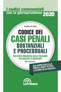 Codice dei casi penali sostanziali e processuali - Librerie.coop