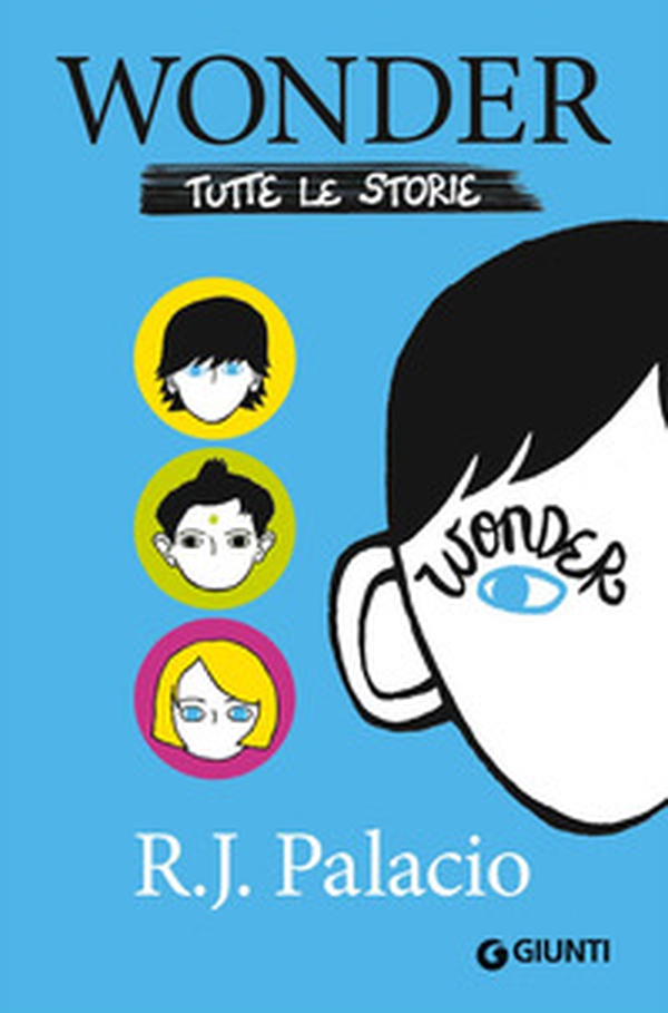 Wonder. Tutte le storie - Librerie.coop Wonder. Tutte le storie - Librerie.coop