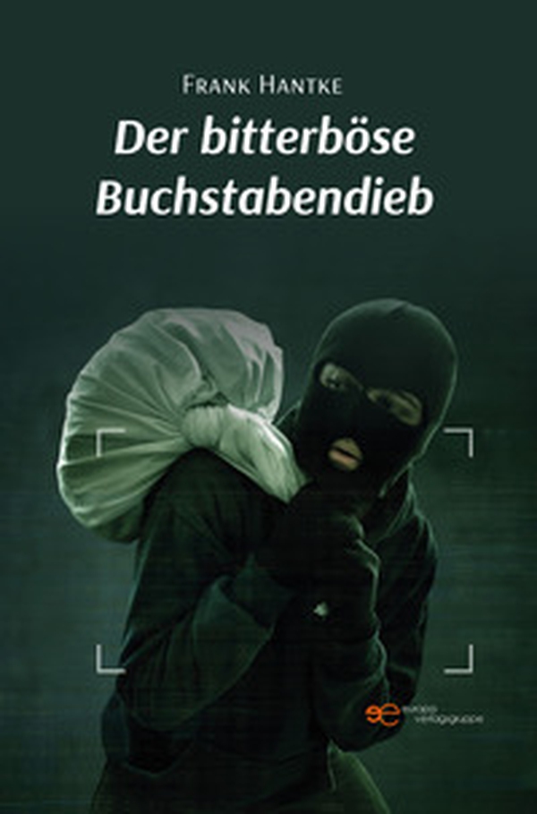 Der bitterböse Buchstabendieb - Librerie.coop Der bitterböse Buchstabendieb - Librerie.coop