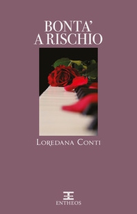Bontà a rischio. Fidanzate in prestito - Librerie.coop Bontà a rischio. Fidanzate in prestito - Librerie.coop