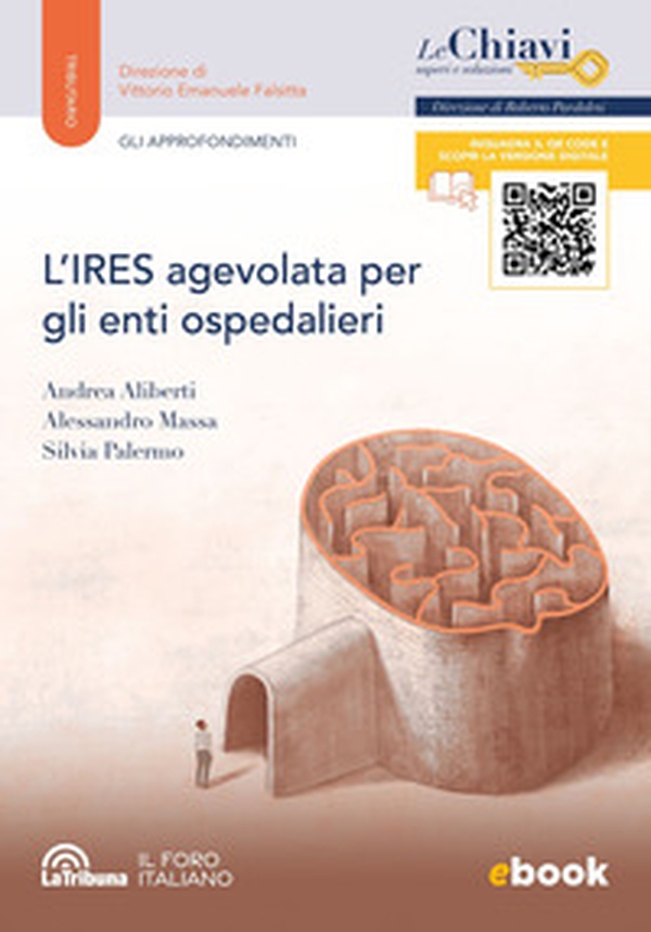 L'IRES agevolata per gli enti ospedalieri - Librerie.coop L'IRES agevolata per gli enti ospedalieri - Librerie.coop