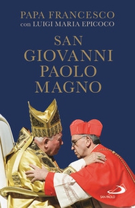 San Giovanni Paolo Magno - Librerie.coop San Giovanni Paolo Magno - Librerie.coop