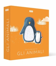 Gli animali. Tocca anche tu! - Librerie.coop Gli animali. Tocca anche tu! - Librerie.coop