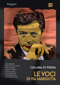 Collana Poetica Le Voci di Via Margutta vol. 28 - Librerie.coop