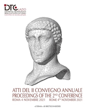 Atti del 2 Convegno annuale del Distretto Tecnologico per i Beni e le attività Culturali della Regione Lazio - Librerie.coop
