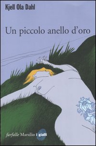 Un piccolo anello d'oro - Librerie.coop
