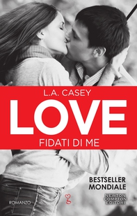 Love. Fidati di me - Librerie.coop Love. Fidati di me - Librerie.coop