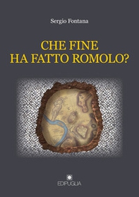 Che fine ha fatto Romolo? - Librerie.coop