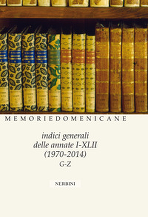 Memorie domenicane - Vol. 50 - Librerie.coop Memorie domenicane - Vol. 50 - Librerie.coop