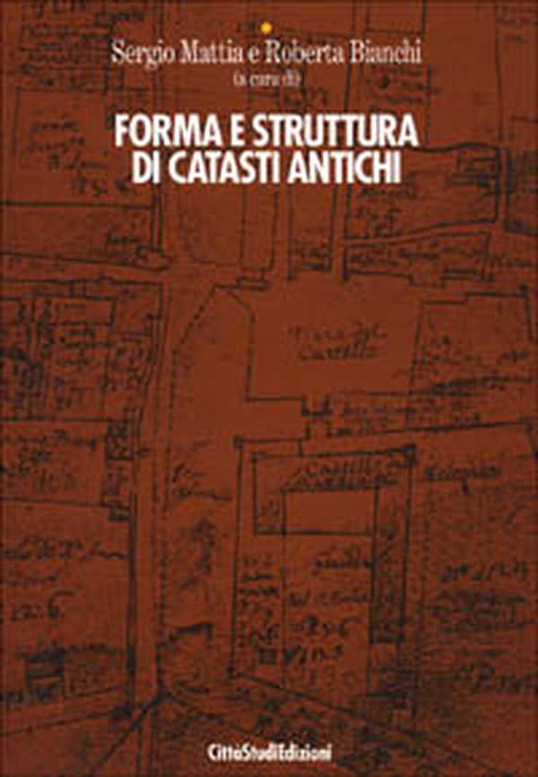Forma e struttura di catasti antichi - Librerie.coop Forma e struttura di catasti antichi - Librerie.coop