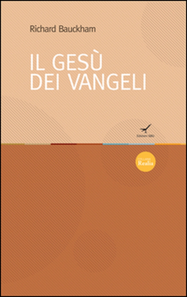 Il Gesù dei Vangeli - Librerie.coop Il Gesù dei Vangeli - Librerie.coop