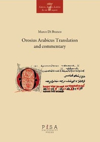 Orosius arabicus translation and commentary - Librerie.coop
