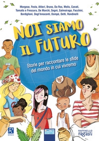 Noi siamo il futuro - Librerie.coop