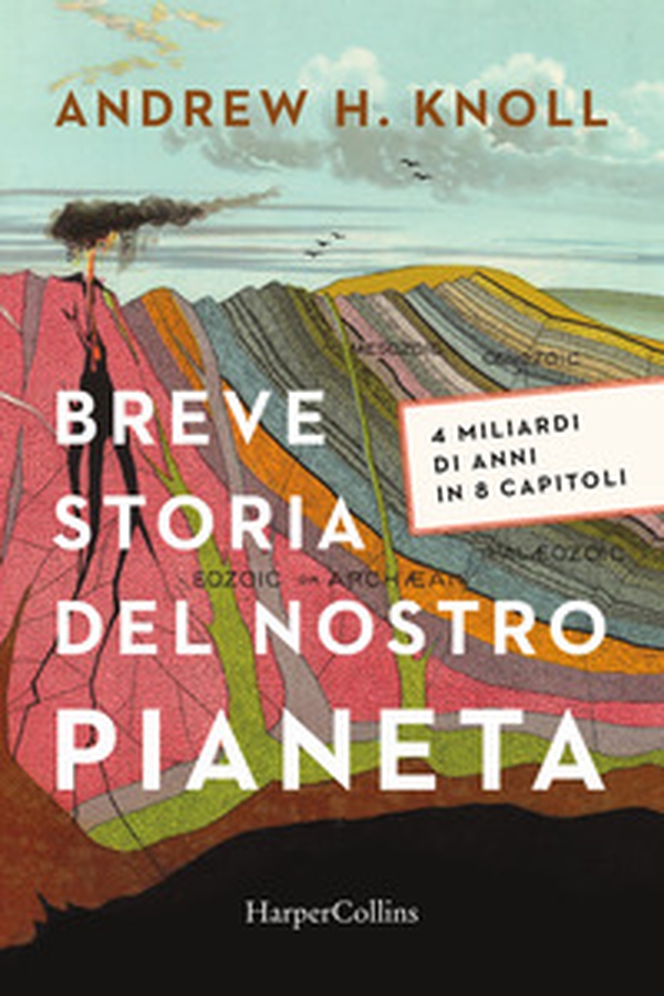 Breve storia del nostro pianeta - Librerie.coop Breve storia del nostro pianeta - Librerie.coop