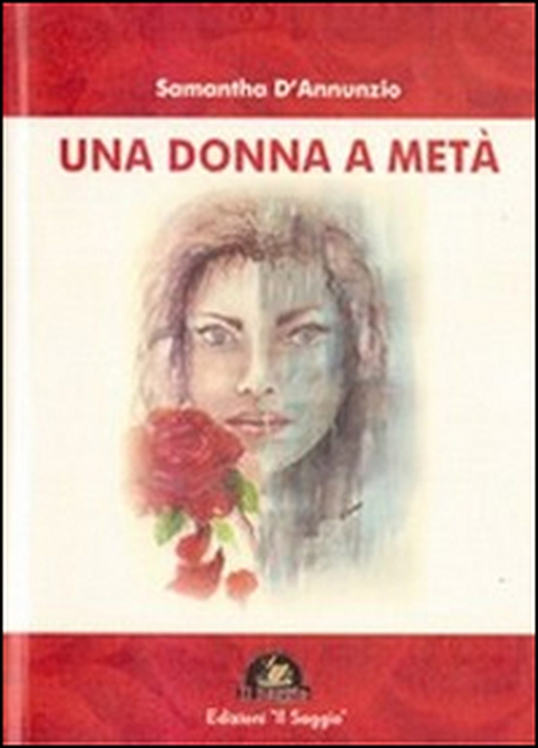 Una donna a metà - Librerie.coop Una donna a metà - Librerie.coop