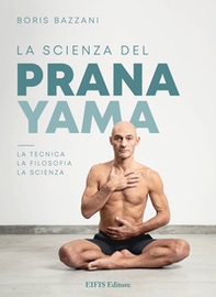 La scienza del Pranayama - Librerie.coop
