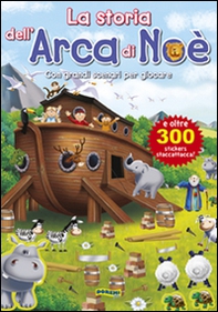 La storia dell'arca di Noè. Con adesivi - Librerie.coop La storia dell'arca di Noè. Con adesivi - Librerie.coop