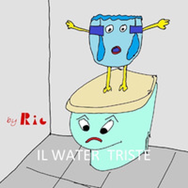 Il water triste - Librerie.coop Il water triste - Librerie.coop