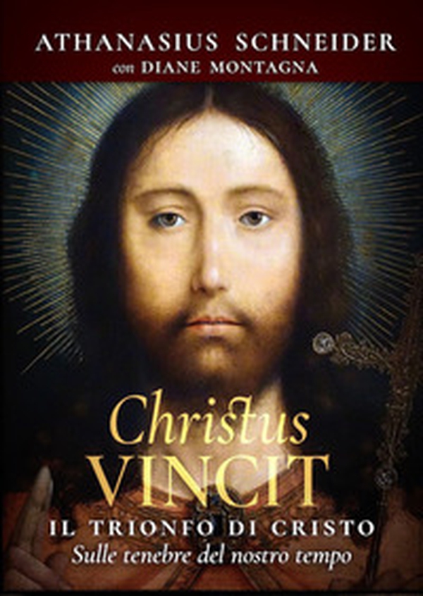 Christus vincit. Il trionfo di Cristo sulle tenebre del nostro tempo - Librerie.coop Christus vincit. Il trionfo di Cristo sulle tenebre del nostro tempo - Librerie.coop