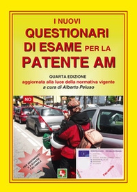 I nuovi questionari di esame per la patente AM - Librerie.coop