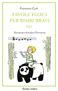 Favole felici per bimbi bravi - Vol. 1 - Librerie.coop