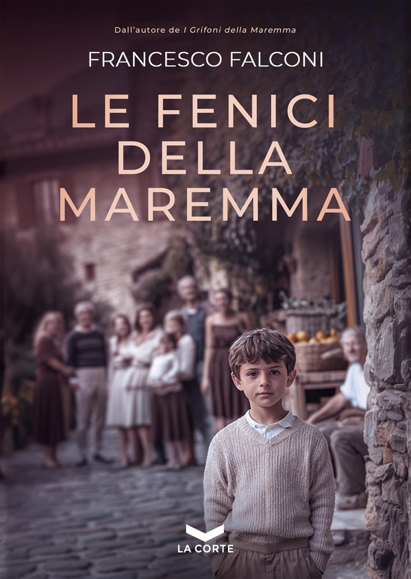 Le Fenici della Maremma - Librerie.coop Le Fenici della Maremma - Librerie.coop