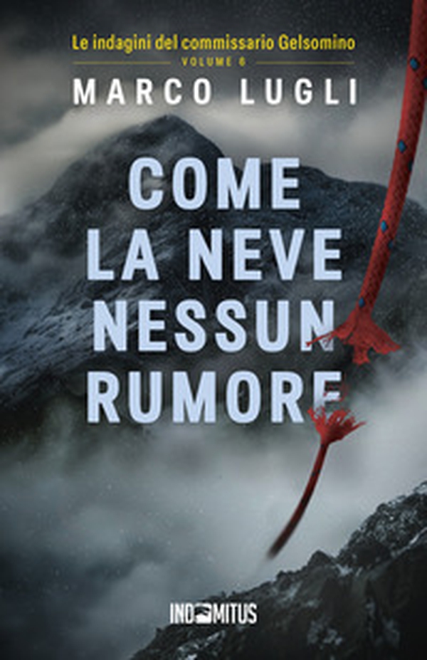 Come la neve nessun rumore - Librerie.coop Come la neve nessun rumore - Librerie.coop